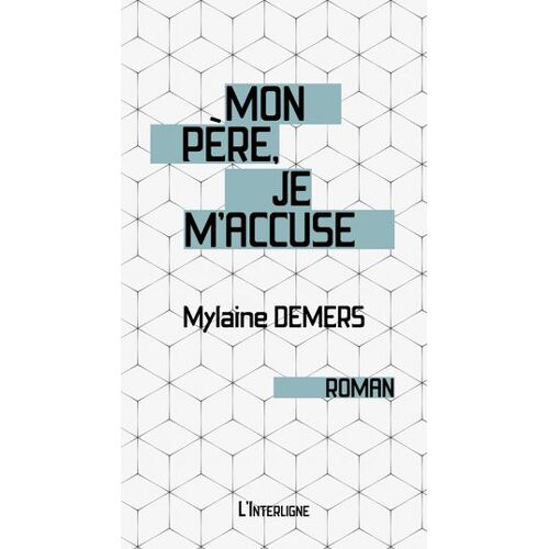 Mon Père, Je M'accuse