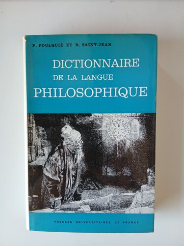 Dictionnaire De La Langue Philosophique