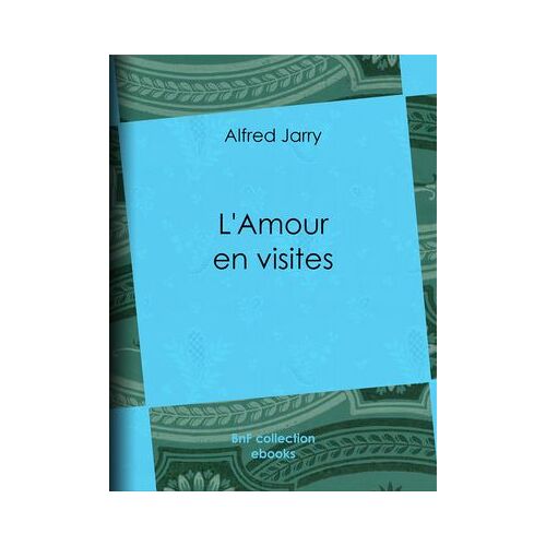 L'amour En Visites