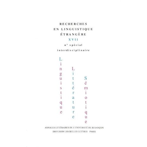 Recherches En Linguistique Étrangère - Tome 17