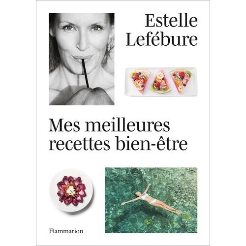 Mes Meilleures Recettes Bien-Être