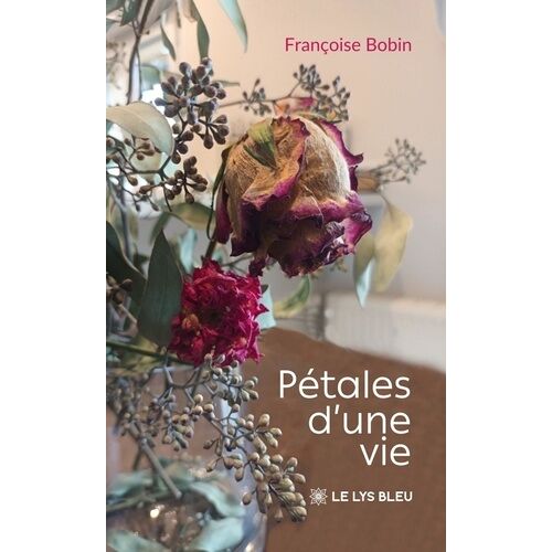 Pétales D'une Vie