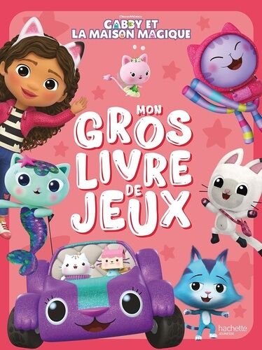 Mon Gros Livre De Jeux Gabby Et La Maison Magique