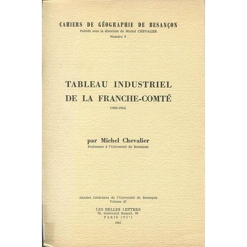 Tableau Industriel De La Franche-Comté, 1960-1961