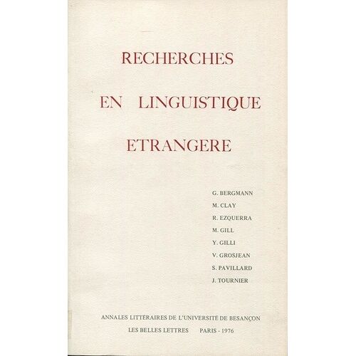 Recherches En Linguistique Étrangère - Volume Iii