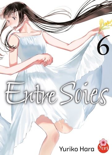 Entre Soies - Tome 6