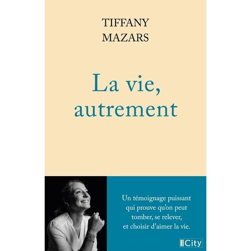 La Vie, Autrement