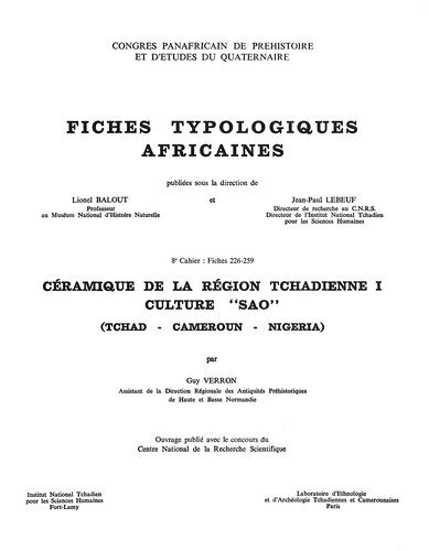 Fiches Typologiques Africaines - Ceramique De La Region Tchadienne I Et Ii : Culture Sao (Tchad, Cameroun, Nigeria). 2 Volumes