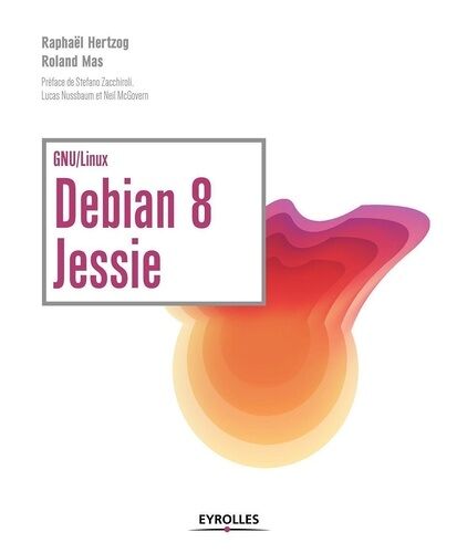 Debian 8 Jessie - Gnu/Linux