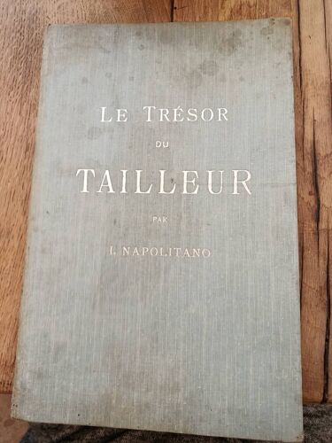 Le Trésor Du Tailleur Par I. Napolitano