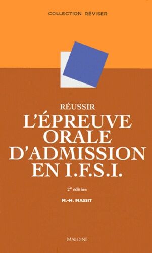 Réussir L'épreuve Orale D'admission En Ifsi