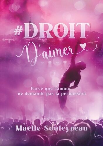 #Droit D'aimer - Parce Que L'amour Ne Demande Pas La Permission