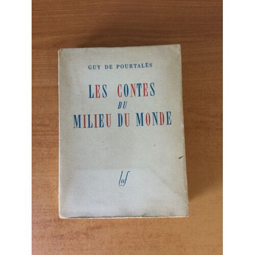 Les Contes Du Milieu Du Monde