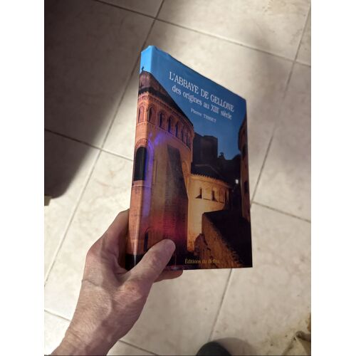 L Abbaye De Gellone Des Origines Au Xiii Eme Siecle Par Pierre Tisset