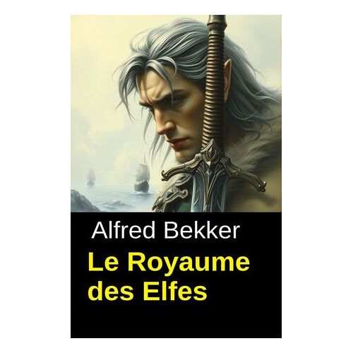 Le Royaume Des Elfes