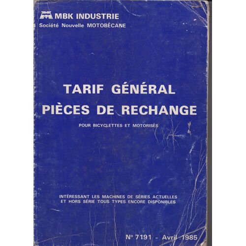 Tarif Pièces De Rechange Mbk Industrie Motobécane N°7191 Avril 1985