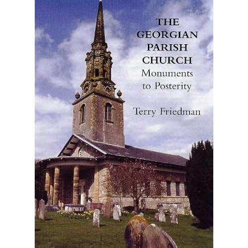 Georgian Parish Church: Monuments To Posterity