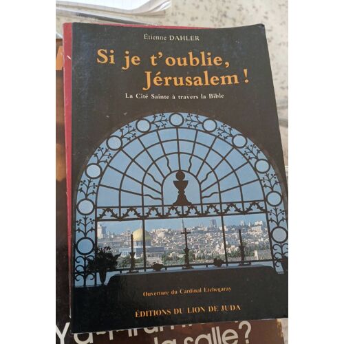 Si Je T Oublié Jérusalem