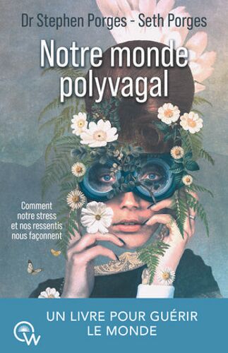 Notre Monde Polyvagal