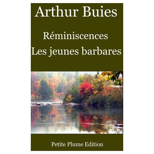 Réminiscences - Les Jeunes Barbares