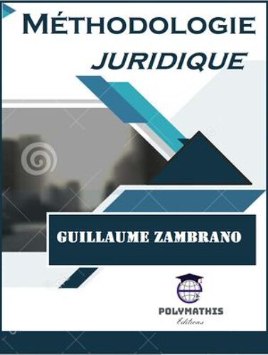 Méthodologie Juridique