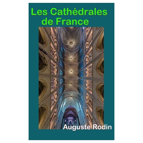 Les Cathédrales De France