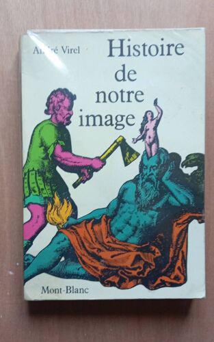 André Virel Histoire De Notre Image