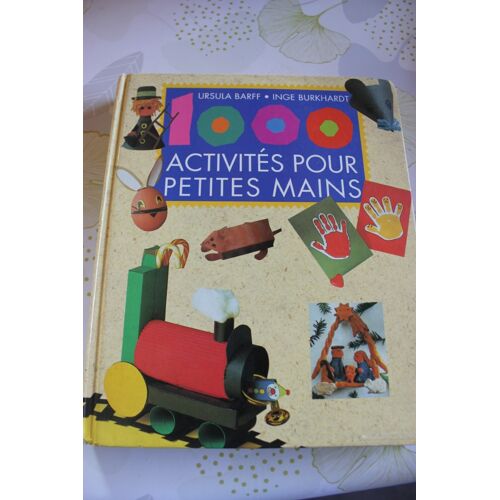 1000 Activités Pour Petites Mains