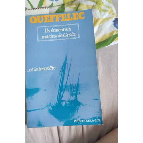 Ils Étaient Six Marins De Groix