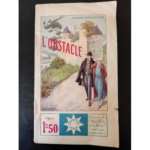 L'Obstacle Rhoda Broughton Editions Du Petit Écho De La Mode 1933