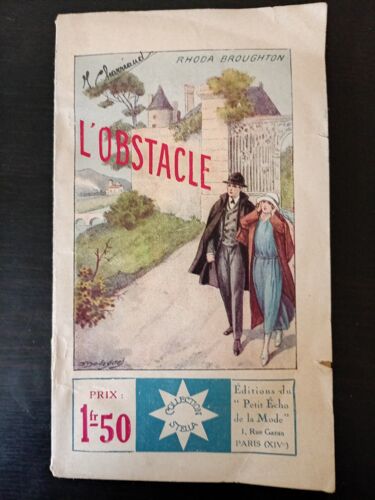 L'Obstacle Rhoda Broughton Editions Du Petit Écho De La Mode 1933