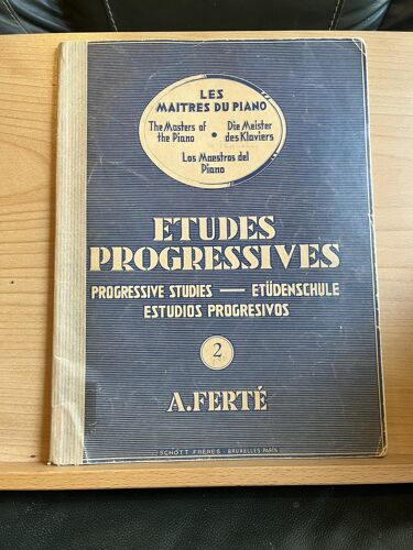 A. Ferté Études Progressives Pour Piano Recueil 2 Partition Pour Piano Schott