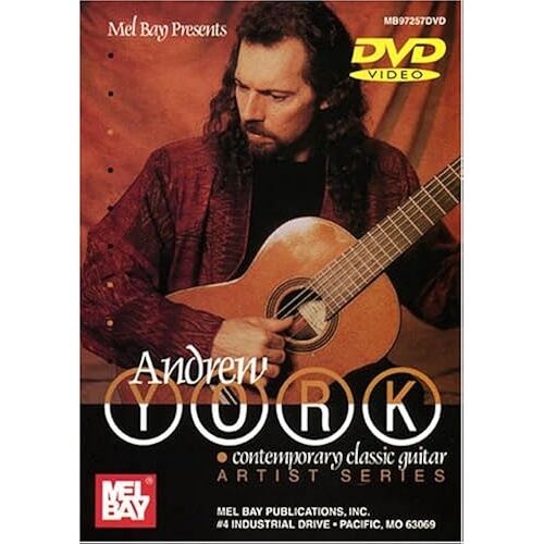 Mel Bay Andrew York - Contemporary Classic Guitar