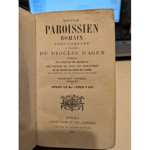 Nouveau Paroissien Romain Tres Complet A L'Usage Du Diocese D'Agen
