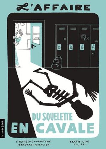 L' Affaire Du Squelette En Cavale