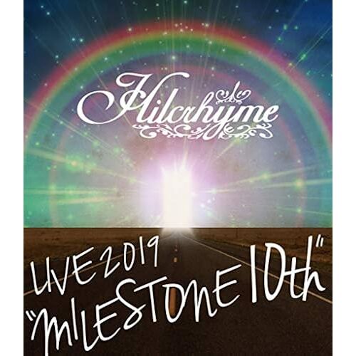 Hilcrhyme Live 2019milestone 10th [Blu-Ray]
