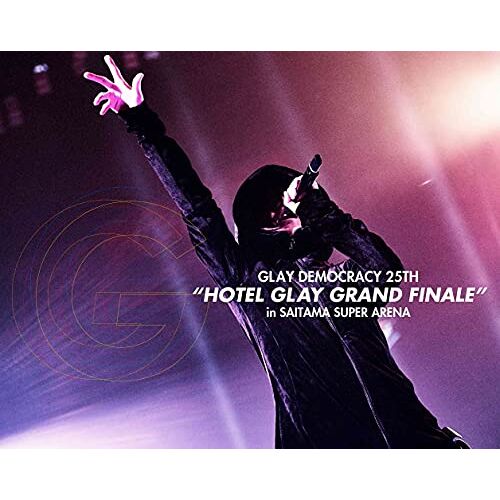 Glay Democracy 25thhotel Glay Grand Finale"In Saitama Super Arena Blu-Ray()