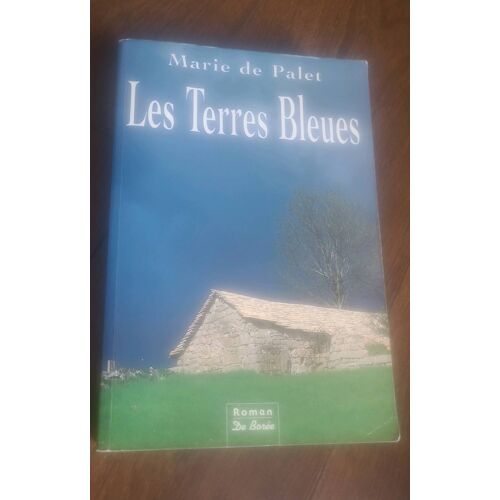 Les Terres Bleues, Marié De Palet
