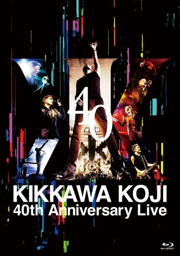 Kikkawa Koji 40th Anniversary Live () [Blu-Ray]