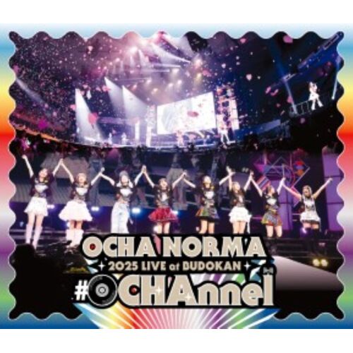 Ocha Norma 2025 Live At Budokan #Ochannel (Blu-Ray) - Ocha Norma ()