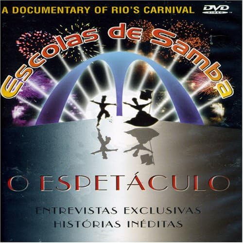 Escolas De Samba: Documentary Of Rio's Carnival