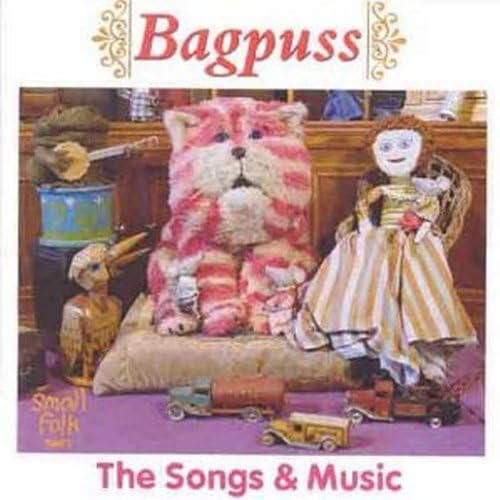 Bagpuss: The Songs And Music