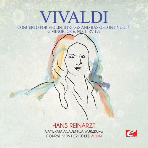 Concerto In G Minor, Op. 6, No. 1, Rv 192 (Digitally Remastered)