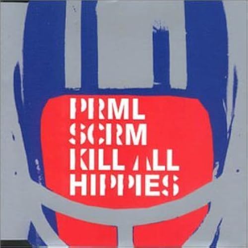 Kill All Hippies