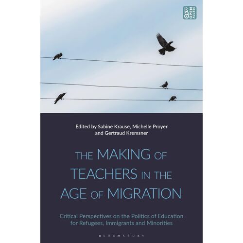 The Making Of Teachers In The Age Of Migration