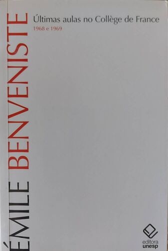 Ultimas Aulas No Collège De France - 1968 E 1969 ( Em Portuguese Do Brasil )