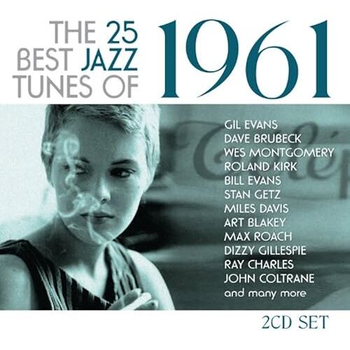 The 25 Best Jazz Tunes Of 1961