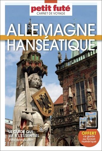 Guide Allemagne Hanséatique 2026/2027 Carnet Petit Futé: Hambourg - Brême - Rostock - 2026-2027