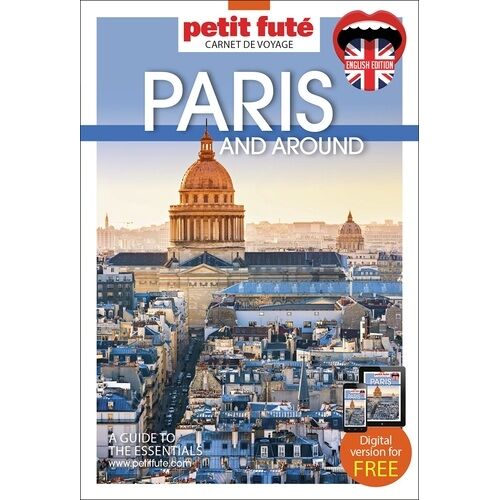 Guide Paris And Around 2026/2027 Carnet Petit Futé - 2026-2027