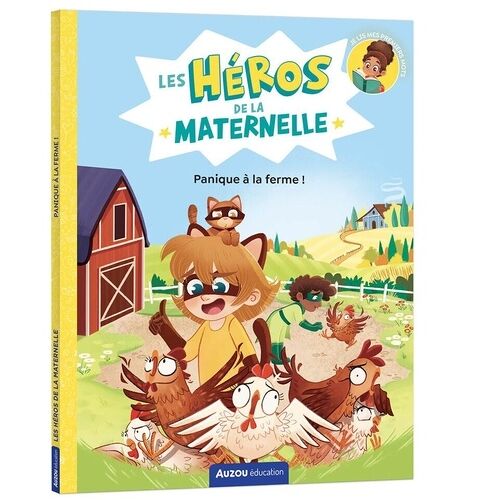 Les Héros De La Maternelle - Panique À La Ferme !
